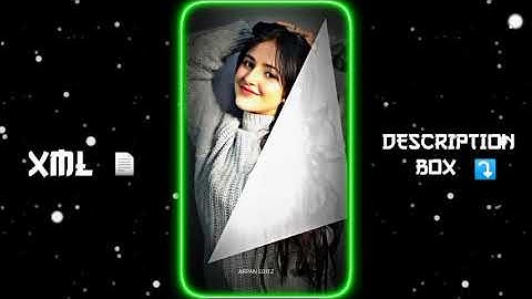 🌠 NAINA DA KYA KASOOR 💞❤️|| TRENDING XML 💥💯 ||ALIGHT MOTION ✅ ||#xml #xml_file #alight_motion