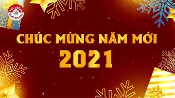 Chúc mừng năm mới năm Tân Sửu 2021 của Ekip kênh Tài chính & kinh doanh