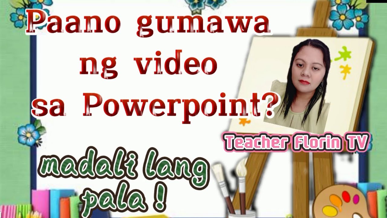 paano gumawa ng video presentation sa powerpoint