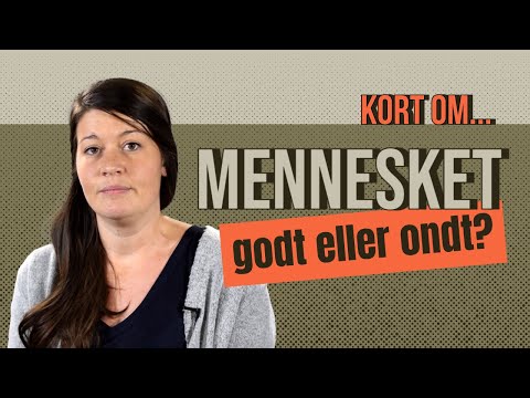 Video: Hva Skal Jeg Gjøre: Godt Eller Ondt?
