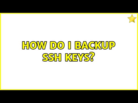 Ubuntu: How do I backup ssh keys? (3 Solutions!!)