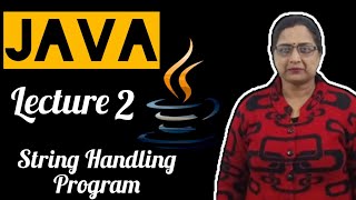 Lecture 2:- Java String Programs for Beginners | ICSE / ISC | Step by step 