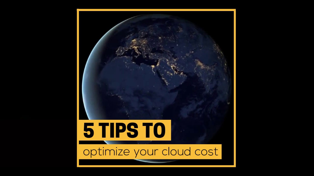 LES 5 CONSEILS POUR OPTIMISER VOS COUTS DU CLOUD