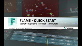 Flame - Quick Start - Start using Flame in under 14 minutes!