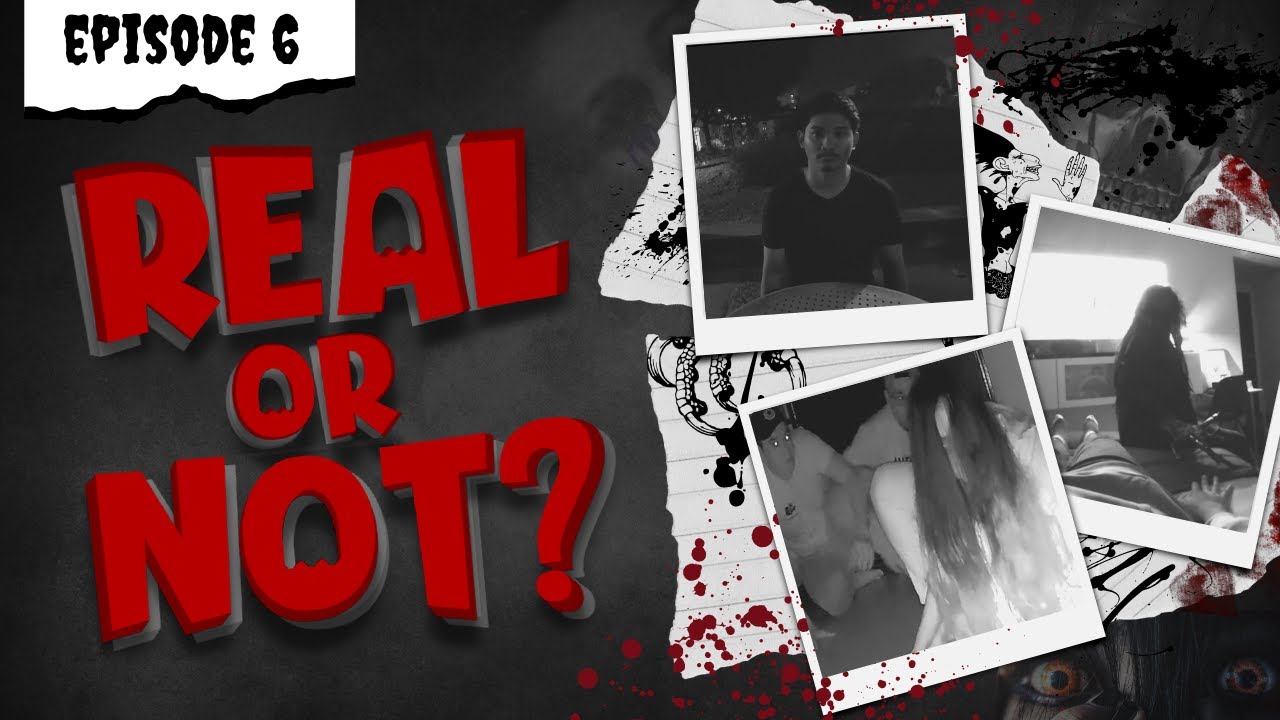 Real or Not - Episode Six (POVs)