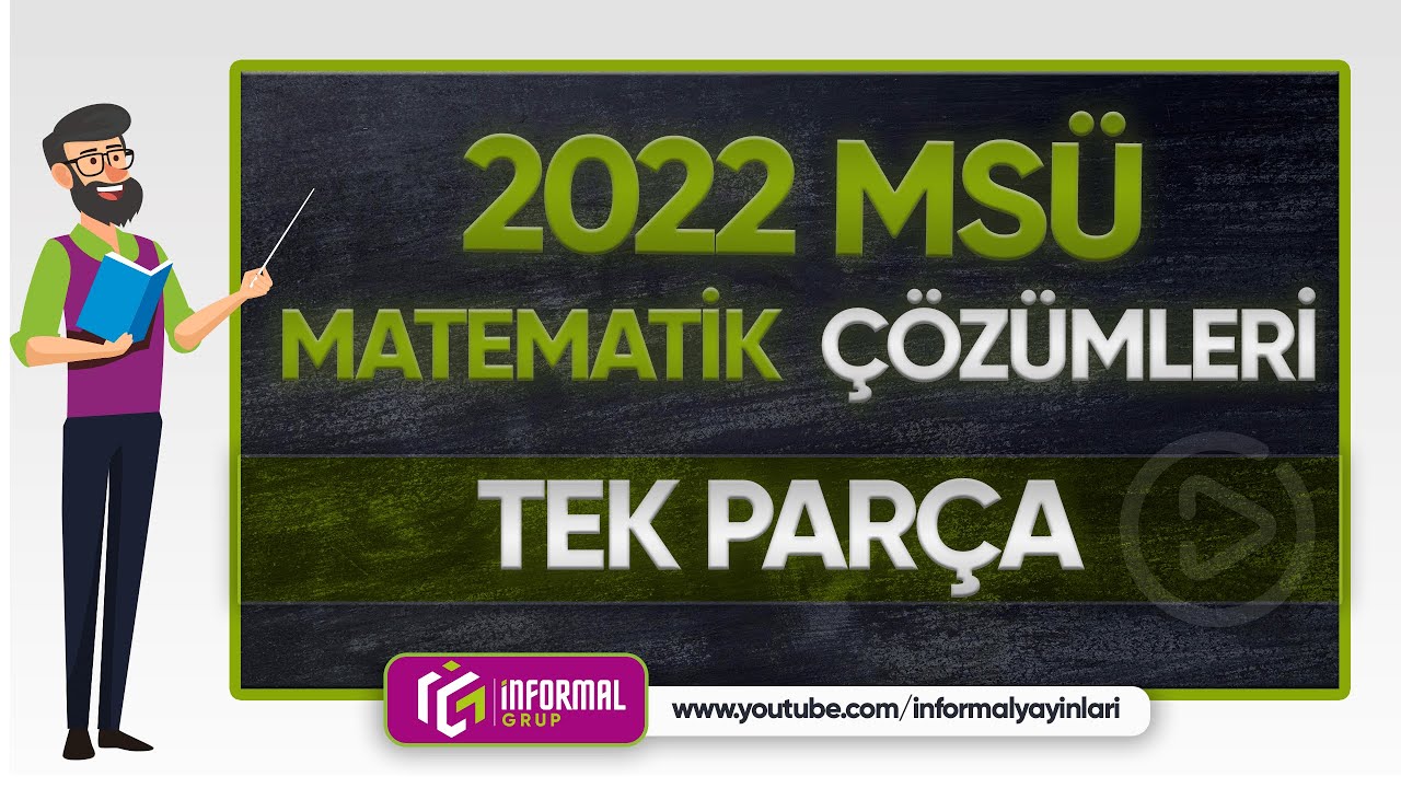 2022 MSÜ MATEMATİK Soruları ve Çözümleri | TEK PARÇA