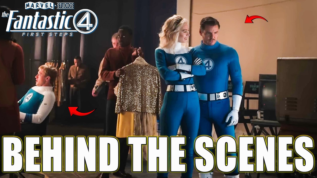 The Fantastic Four: First Steps (2025) Behind The Scenes