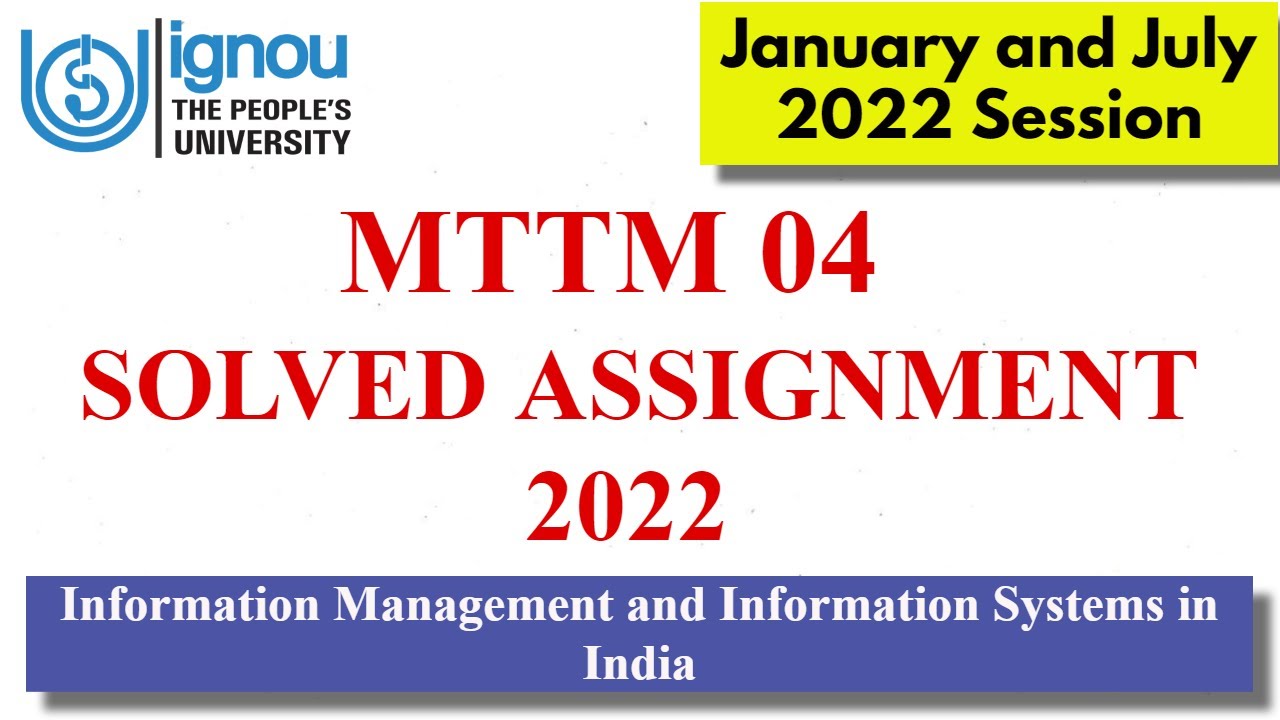 MTTM 04 Solved Assignment 2022-23 II MTTM 04 Latest Assignments