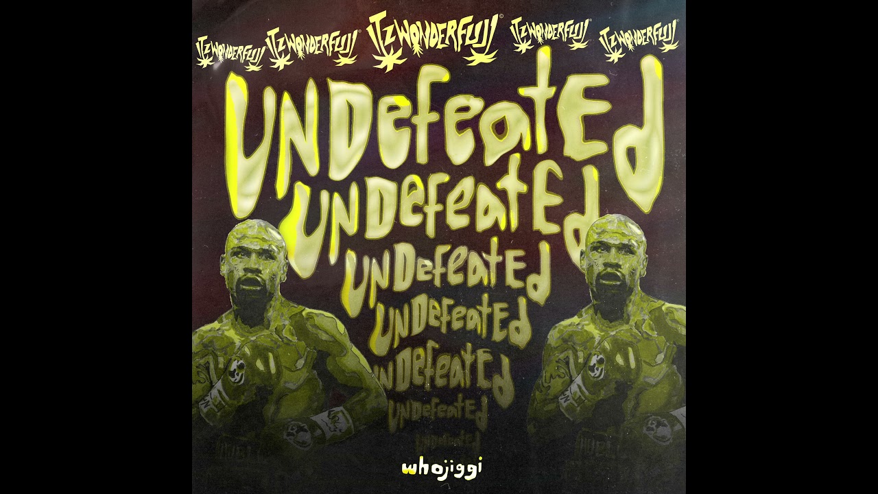 ItzWonderfull - Undefeated (prod. WhoJiggi)