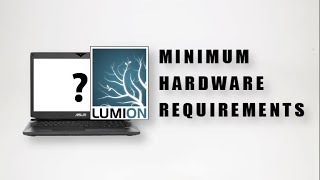 TUTORIAL LUMION - HARDWARE REQUIREMENTS - LUMION INDONESIA
