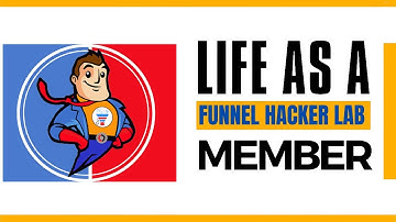 Life as a Funnel Hacker Lab Member: Getting Started 🚀
