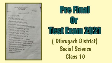 Pre Final Examination 2021 | Social Science | Dibrugarh District | Class 10 | You can learn