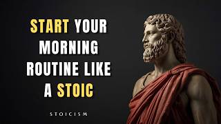 8 Stoic Secrets You MUST Do Every Morning to Master Your Mind | Stoicism