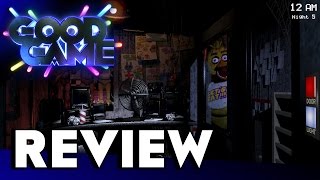 Good Game Review - Five Night's at Freddy's - TX: 16/9/14