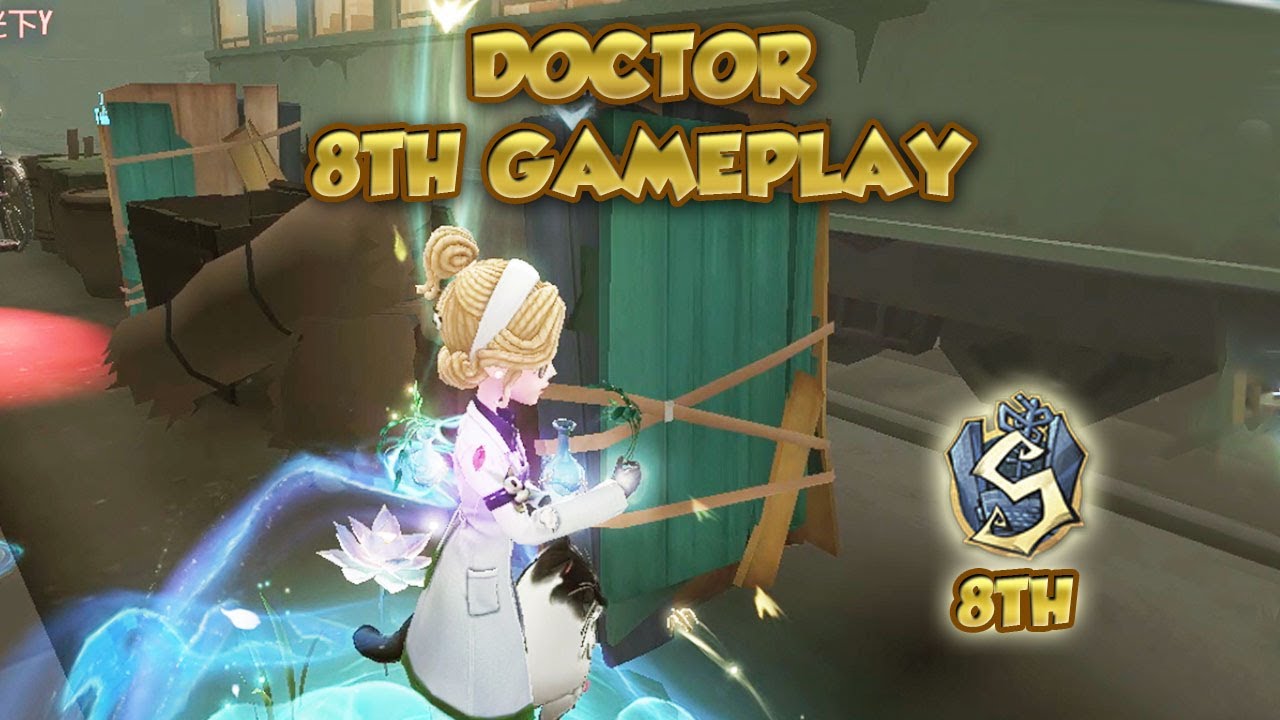 Doctor 8th Gameplay | Identity V |第五人格 | 제5인격 | アイデンティティV | Doctor
