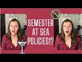 Policies & Rules of Semester at Sea! Drinking? Skydiving? Prohibited Activities? What NOT TO PACK!