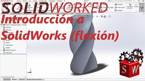 Introducción a SolidWorks (Flexión)