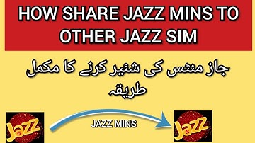 JAZZ MINUTES SHARE KARNE KA TARIKA : HOW SHARE MINUTES FROM JAZZ TO JAZZ SIM