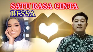 SATU RASA CINTA - RESSA (Dipopulerkan Arief) REACTION!