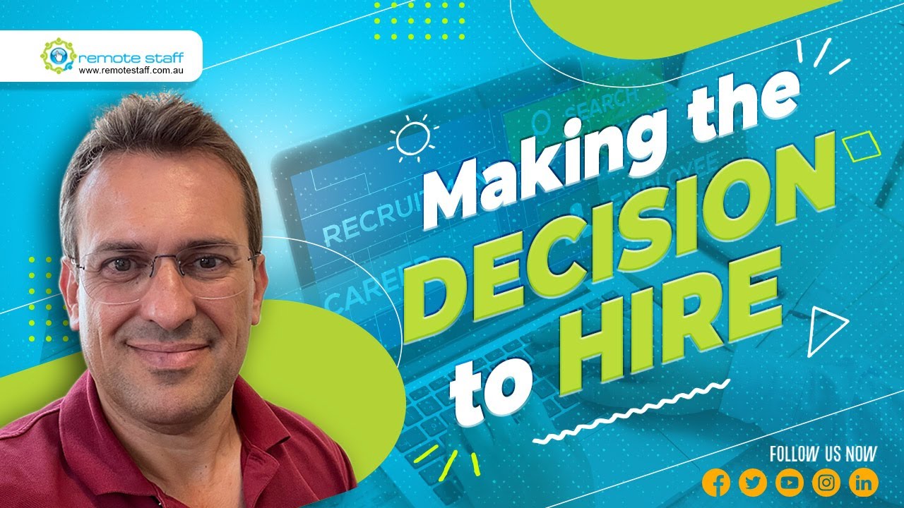 Making the Decision to Hire | Remote Staff Webinar