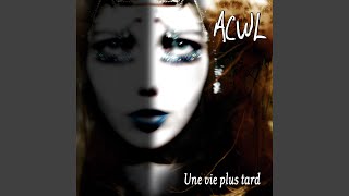 Video thumbnail of "ACWL - Embrasse-moi (studio)"