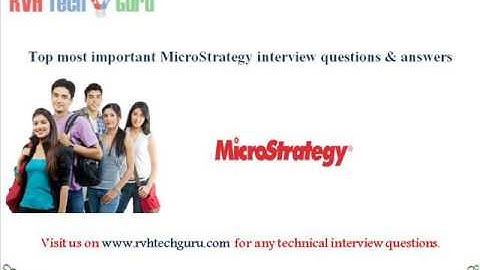 Top 71 Microstrategy interview questions and answers-RVH Tech guru