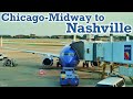 Full Flight: Southwest Airlines B737-800 Chicago-Midway to Nashville (MDW-BNA)