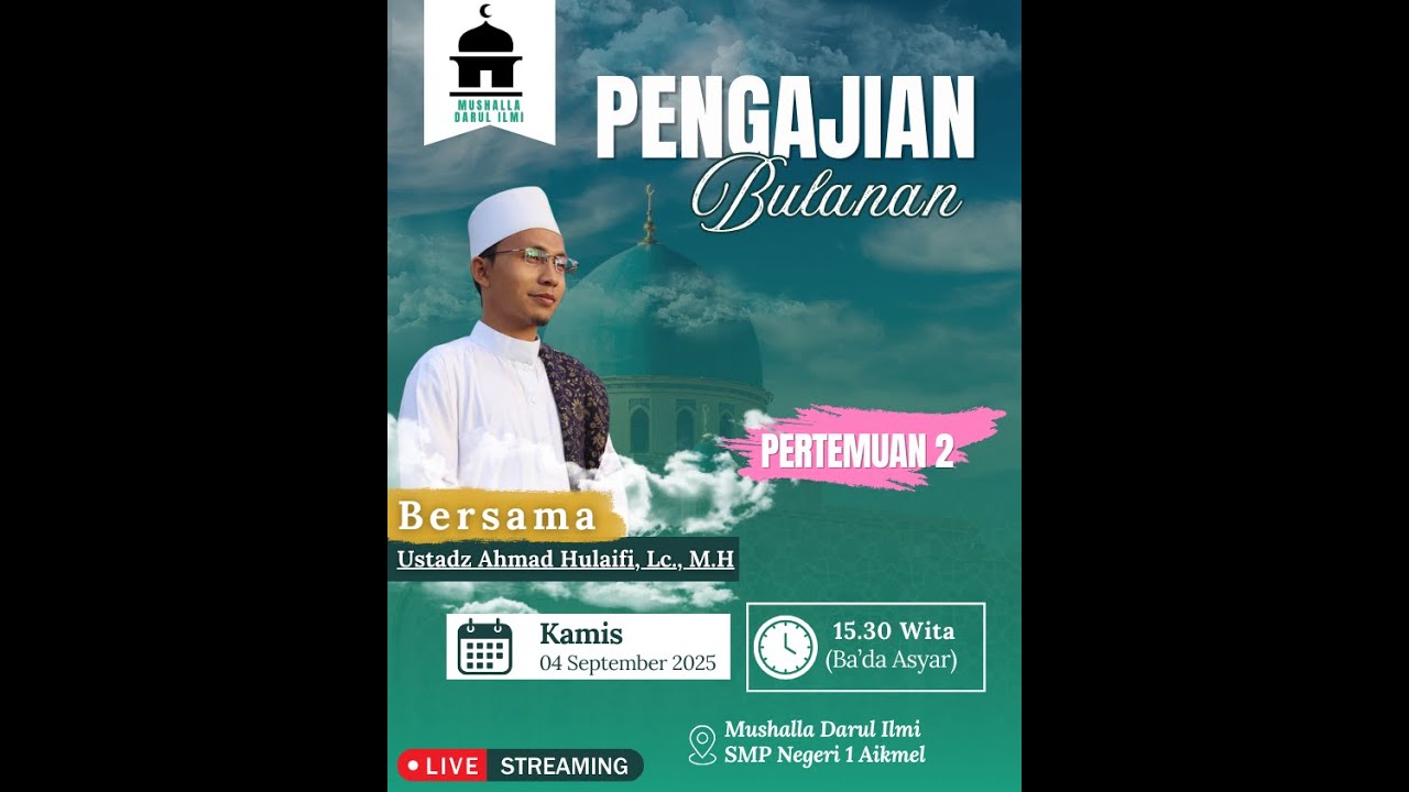 Pengajian Bulanan SMPN 1 Aikmel Episode 2 