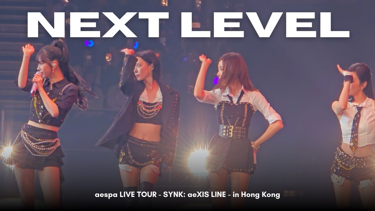 aespa 에스파 Next Level | 2026 aespa LIVE TOUR - SYNK: aeXIS LINE - in Hong Kong