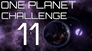 Stellaris - The One Planet Challenge - Part 11 - Almost like Black Friday