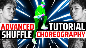SHUFFLE DANCE TUTORIAL ADVANCED CHOREOGRAPHY | ADVANCED SHUFFLE COMBO TUTORIAL by kentobaby