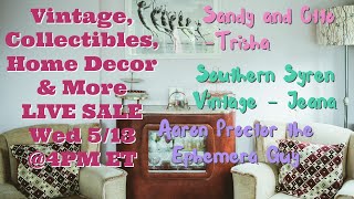 Exclusive Live Sale Incredible Deals on Unique Vintage Home Décor | May 13  @4pm et (1pm pt)
