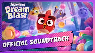 Angry Birds Dream Blast: Original Game Soundtrack (Extended Edition)