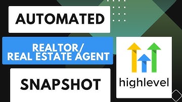 The Automated Realtor Snapshot | Workflow Explained - GoHighLevel CRM