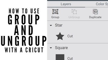 Group and Ungroup in Cricut Design Space
