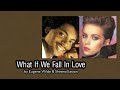 Throwback Duet 10 (What If We Fall In Love - Eugene Wilde &amp; Sheena Easton) - with Lyrics