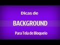 Dicas de BG #01 para smartphones - BAIXEM !!!!!