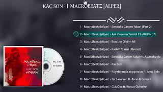 MacroBeatz [Alper] - Kaç Son E.P. ALBUM snippet Resimi