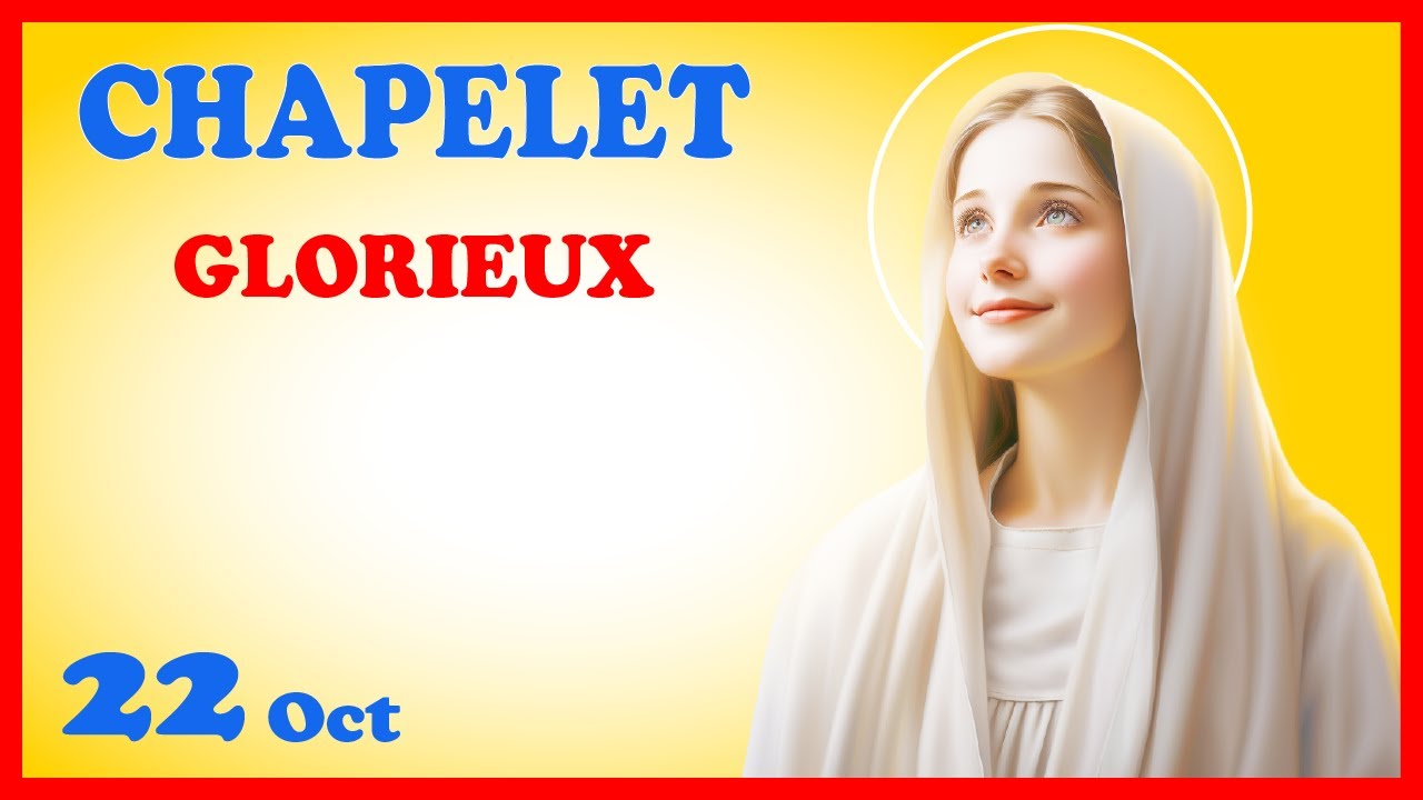 CHAPELET - NDML 🙏 Mercredi 22 Octobre