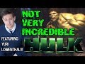 The Not Very Incredible Hulk Game (Feat. Yuri Lowenthal!)