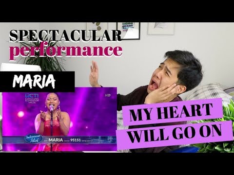 MARIA - "MY HEART WILL GO ON" Grand Final - Indonesian Idol 2018| (Reaction Video)