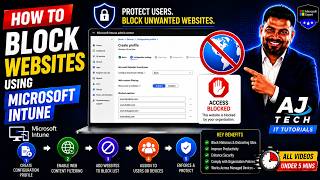 How to Block Websites Using Microsoft Intune | Step-by-Step Tutorial