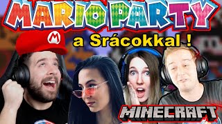 MINECRAFT TÁRSAS a SRÁCOKKAL ! | MINECRAFT MARIO PARTY w/ Kinga,ZsDav,Aida