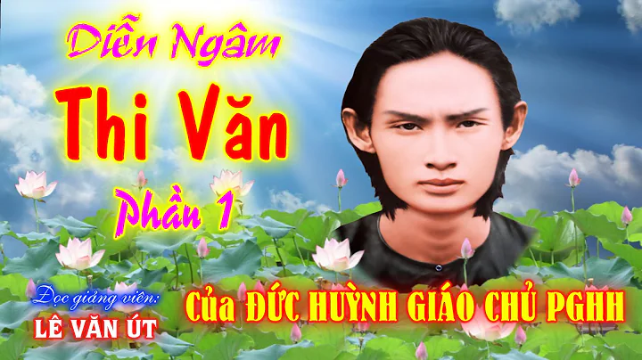 Din Ngm: Thi Vn Phn 1 ca C HUNH GIO CH PGHH