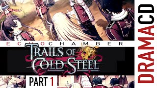 Trails of Cold Steel DRAMA CD (PART 1 - English/Fan-Made) | Echochamber