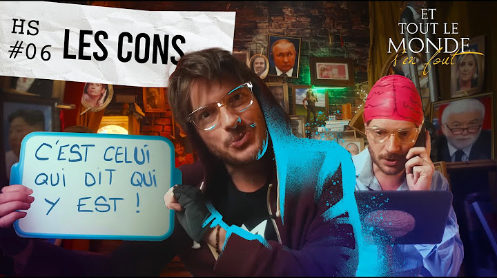 Et tout le monde s'en fout HORS SERIE #6 - Les cons -