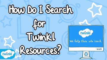 How Do I Search for Twinkl Resources? | Frequently Asked Questions