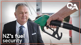 In an increasingly complex world, is NZ's fuel supply secure? | Q+A 2024