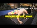 The Craziest Push Ups Challenge !!