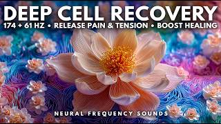 174 Hz + 61 Hz 🌧️ Cellular Pain Purge 💊 Deep Tissue Repair & Nerve Reset | Deepest Healing